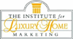 The Institute for Luxury Home Marketing